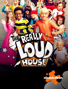 The Really Loud House