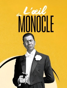 L'oeil du Monocle