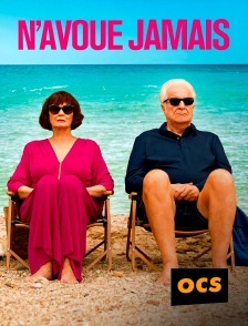 OCS - N'avoue jamais