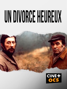 CINÉ Cinéma - Un divorce heureux