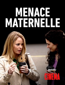 Molotov Channels Cinéma - Menace Maternelle