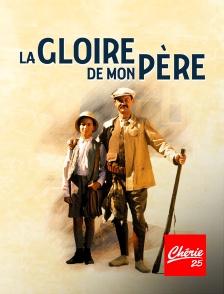 Chérie 25 - La gloire de mon père