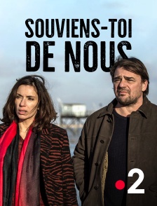 France 2 - Souviens-toi de nous