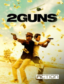ACTION - 2 Guns