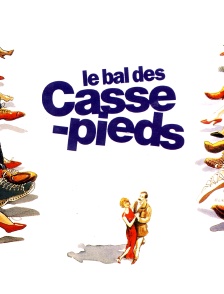 Le bal des casse-pieds