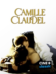 CINE+ Classic - Camille Claudel