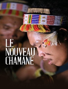 Le nouveau chamane
