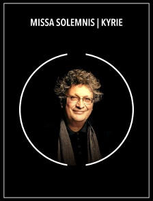 Missa Solemnis | Kyrie