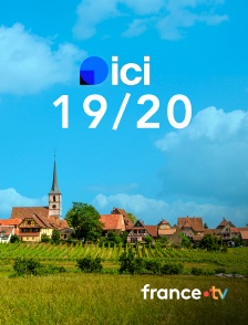 france.tv - ICI 19/20 édition toutes régions