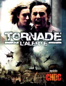 Tornade : l'alerte