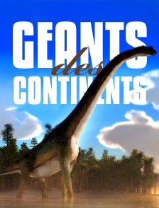 Géants des continents