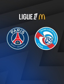 Football - Ligue 1 McDonald's : Paris Saint-Germain / Strasbourg