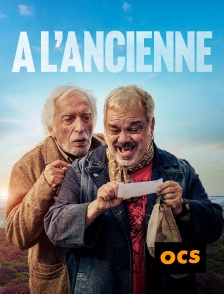 OCS - A l'ancienne