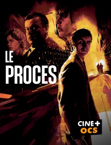 CINÉ Cinéma - Le procès