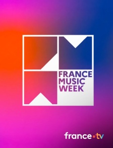 Culturebox - France Music Week
