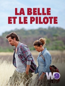 W9 - La belle et le pilote