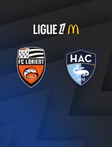 Football - Ligue 1 McDonald's : Lorient / Le Havre - 2025-2026