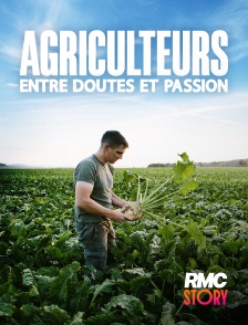 RMC Story - Agriculteurs : entre doutes et passion