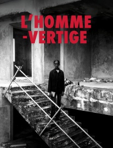 L'homme-vertige