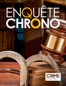 Crime District - Enquête chrono