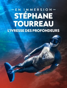 Stéphane Tourreau, l’ivresse des profondeurs