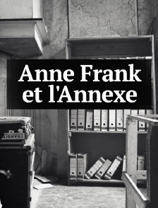 Anne Frank et l'Annexe