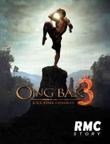 RMC Story - Ong-Bak 3 : l'ultime combat