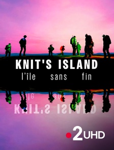 France 2 UHD - Knit's Island