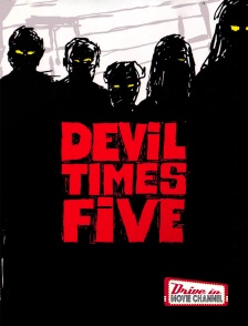 Drive-in Movie Channel - Devil times five