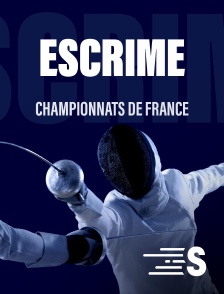 Sport en France - Escrime : Championnats de France