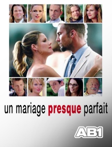 Un mariage presque parfait