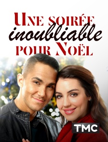 Une soirée inoubliable pour Noël