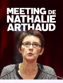 Meeting de Nathalie Arthaud
