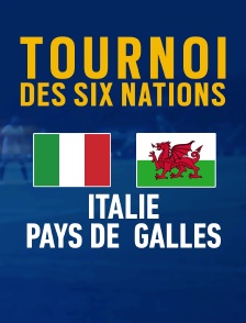Rugby : Tournoi des VI Nations - Italie / Pays de Galles