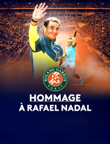 Roland-Garros - Hommage à Rafael Nadal