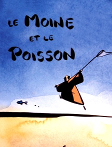 Le moine et le poisson