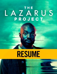 Résumé - The Lazarus Project S01