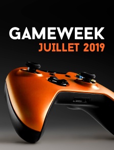 Gameweek Juillet2019