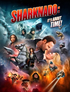Sharknado 6 : it's about time