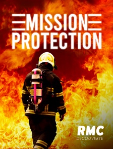RMC Découverte - Mission : protection, les anges gardiens de votre quotidien
