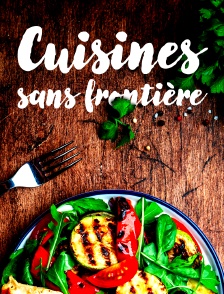 Cuisines sans frontière