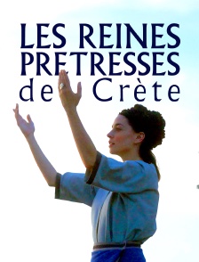 Les reines-prêtresses de Crète