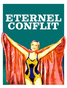 Eternel conflit