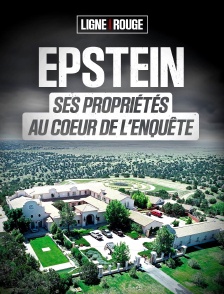 Epstein : ses propriétés au cœur de l’enquête
