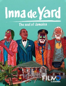 FilmoTV - Inna de Yard