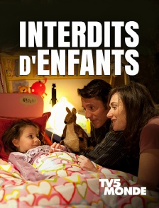 TV5MONDE - Interdits d'enfants