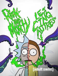 Adult Swim - Rick et Morty