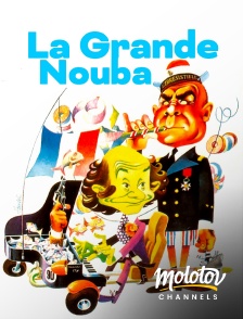 Molotov channels - La grande nouba