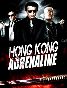 Hong Kong Adrenaline