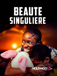 Nollywood Replay - Beauté singulière